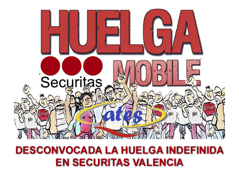 Desconvocada la huelga indefinida en Securitas Valencia