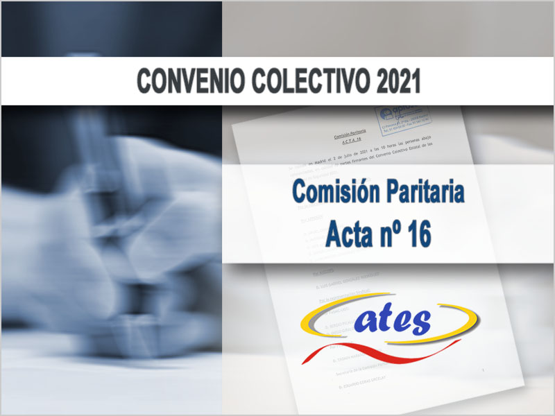 Convenio 2021, Acta 16