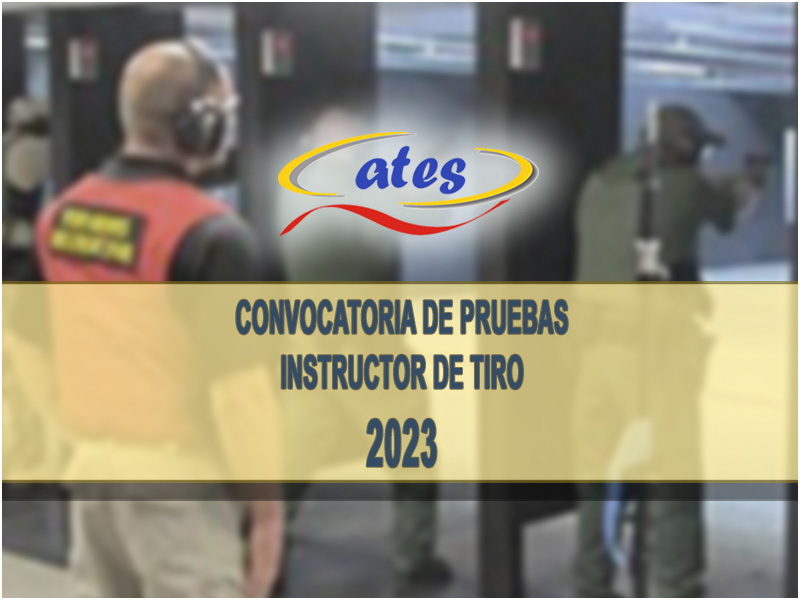 Convocatoria de pruebas para instructor de tiro 2023