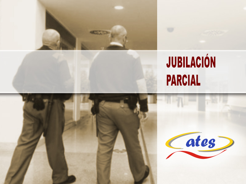 Jubilación parcial. Satisfacción y preocupación.