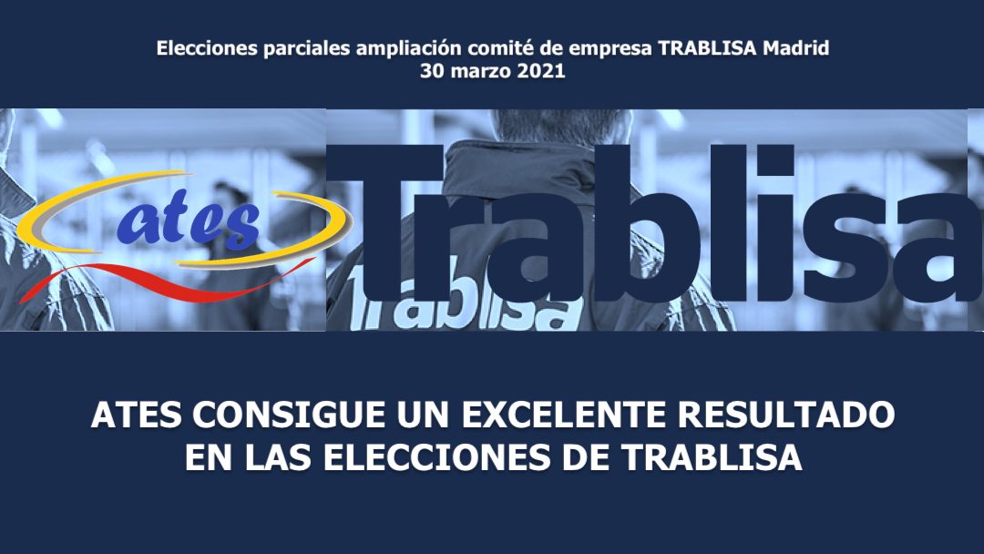 ATES consigue un excelente resultado en las elecciones parciales de TRABLISA